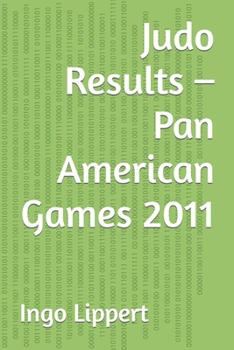 Paperback Judo Results - Pan American Games 2011 Book
