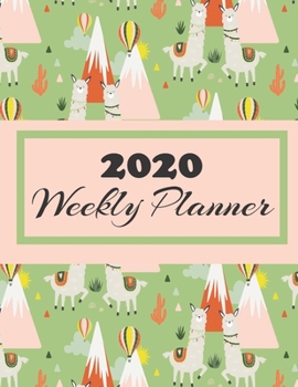 Paperback 2020 Weekly Planner: Monthly Organizer and Calendar For Working Moms - Track Important Dates, Goals and Passwords (Cute Llamas Planner) Book