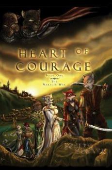Paperback Heart of Courage: The Narscix War Book
