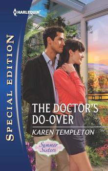 The Doctor's Do-Over - Book #1 of the Summer Sisters