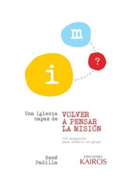 Paperback Una iglesia capaz de volver a pensar la misión [Spanish] Book