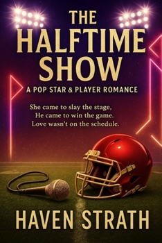 Paperback The Halftime Show: A Super Bowl Vegas Romance Book