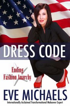 Paperback Dress Code: Ending Fashion Anarchy Book