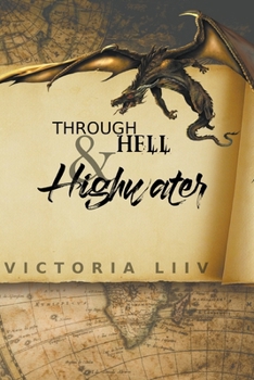 Paperback Through Hell & Highwater Book