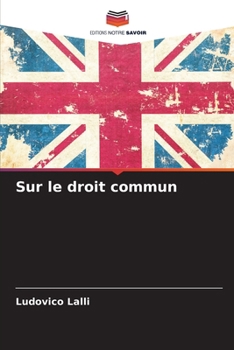 Paperback Sur le droit commun [French] Book