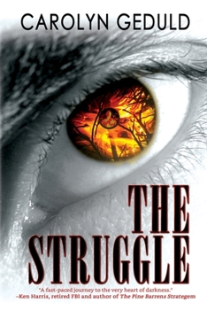 Paperback The Struggle: A Cult Thriller Book