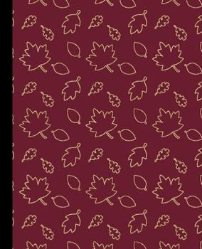 Paperback BLANK - JOURNAL - NOTEBOOK - COLLEGE RULE LINED - 7.5" X 9.25" -150 pages: with a colorful red leaf design on the cover of this trendy lined ledger/di Book