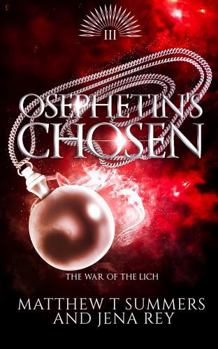 Paperback Osephetin's Chosen (War of the Lich) Book
