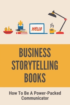 Paperback Business Storytelling Books: How To Be A Power-Packed Communicator: Non-Verbal Communication Book