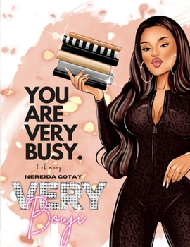 Paperback You Are Very Busy Book