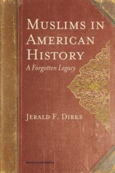 Paperback Muslims in American History: A Forgotten Legacy Book