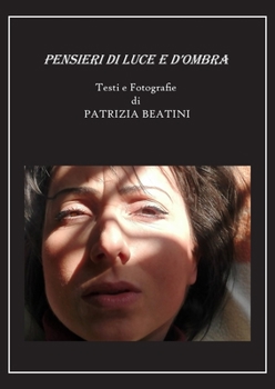 Paperback Pensieri di luce e d'ombra [Italian] Book