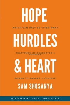 Paperback Hope, Hurdles and Heart Book