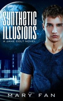 Paperback Synthetic Illusions: A Jane Colt Novel Book