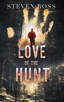Paperback Love of the Hunt Book
