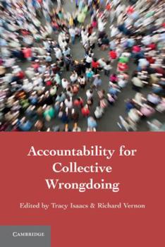 Paperback Accountability for Collective Wrongdoing Book