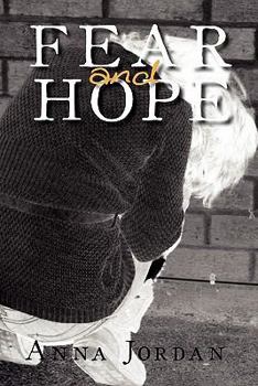 Paperback Fear and Hope Book