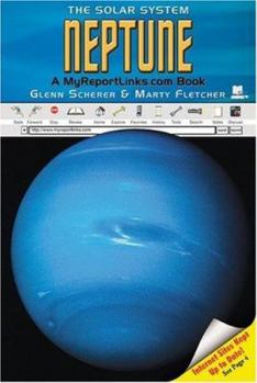 Neptune: A Myreportlinks.com Book (The Solar System) - Book  of the Solar System