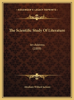 The Scientific Study Of Literature: An Address