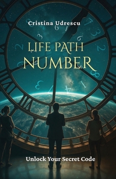 Paperback Life Path Number: Unlock your secret code Book