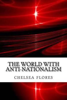 Paperback The world with anti-nationalism Book