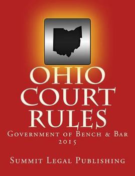 Ohio Court Rules 2015, Government of Bench & Bar