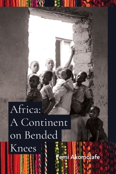 Paperback Africa: A Continent on Bended Knees Book