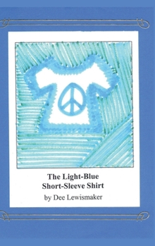 Hardcover The Light-Blue Short-Sleeve Shirt Book