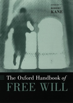 Hardcover The Oxford Handbook of Free Will Book