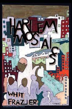 Paperback Harlem Mosaics Book