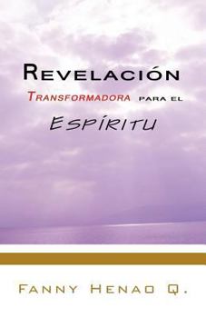 Paperback Revelacion Transformadora Para El Espiritu [Spanish] Book
