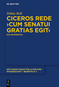 Hardcover Ciceros Rede >Cum Senatui Gratias Egit: Ein Kommentar [German] Book
