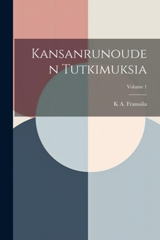 Paperback Kansanrunouden Tutkimuksia; Volume 1 [Finnish] Book