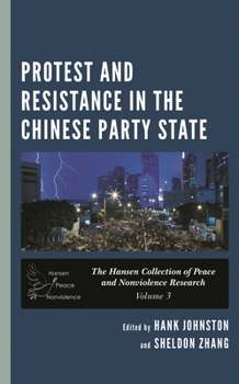 Paperback Protest and Resistance in the Chinese Party State Book