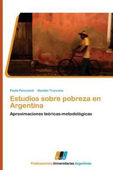 Paperback Estudios Sobre Pobreza En Argentina [Spanish] Book