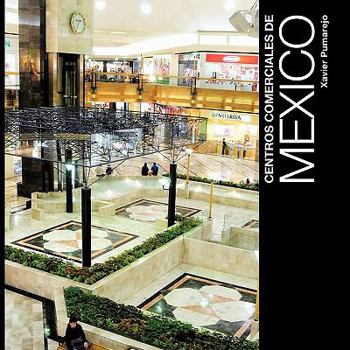 Paperback Centros Comerciales de Mexico [Spanish] Book