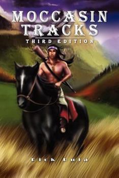 Paperback Moccasin Tracks: Second Edition Book