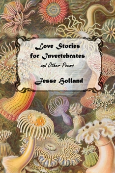 Paperback Love Stories for Invertebrates and Other Poems Book