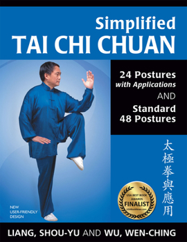 Paperback Simplified Tai CHI Chuan: 24 Postures with Applications & Standard 48 Postures Book