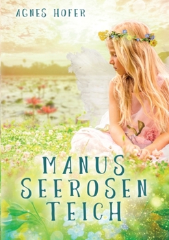 Paperback Manus Seerosenteich [German] Book