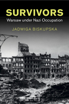 Paperback Survivors: Warsaw Under Nazi Occupation Book