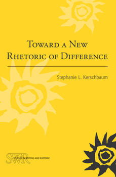 Paperback Toward a New Rhetoric of Difference Book