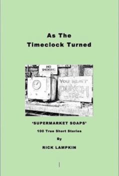 Paperback As The Timeclock Turned Book