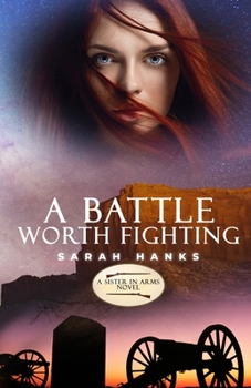 Paperback A Battle Worth Fighting Book