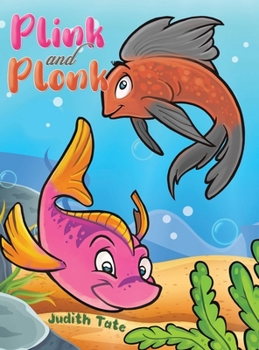 Hardcover Plink and Plonk Book