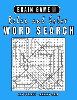 Paperback Brain Game Relax And Solve Word Search: 120 Puzzles Book For Adults [Large Print] Book