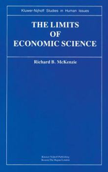 Paperback The Limits of Economic Science: Essays on Methodology Book
