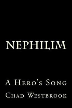 Paperback Nephilim: A Hero's Song Book