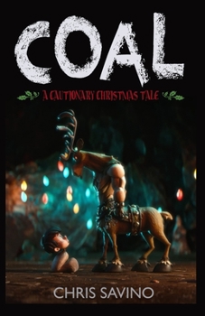 Paperback COAL a cautionary christmas tale Book