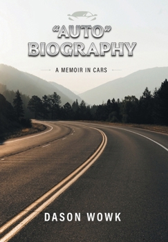 Hardcover "Auto" Biography: A Memoir In Cars Book
